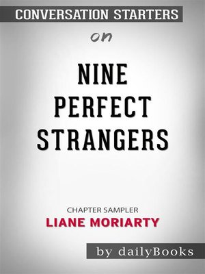 cover image of Nine Perfect Strangers--by Liane Moriarty | Conversation Starters
